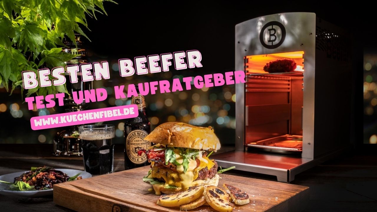 Die 10 Besten Beefer: Test Und Kaufratgeber 2022