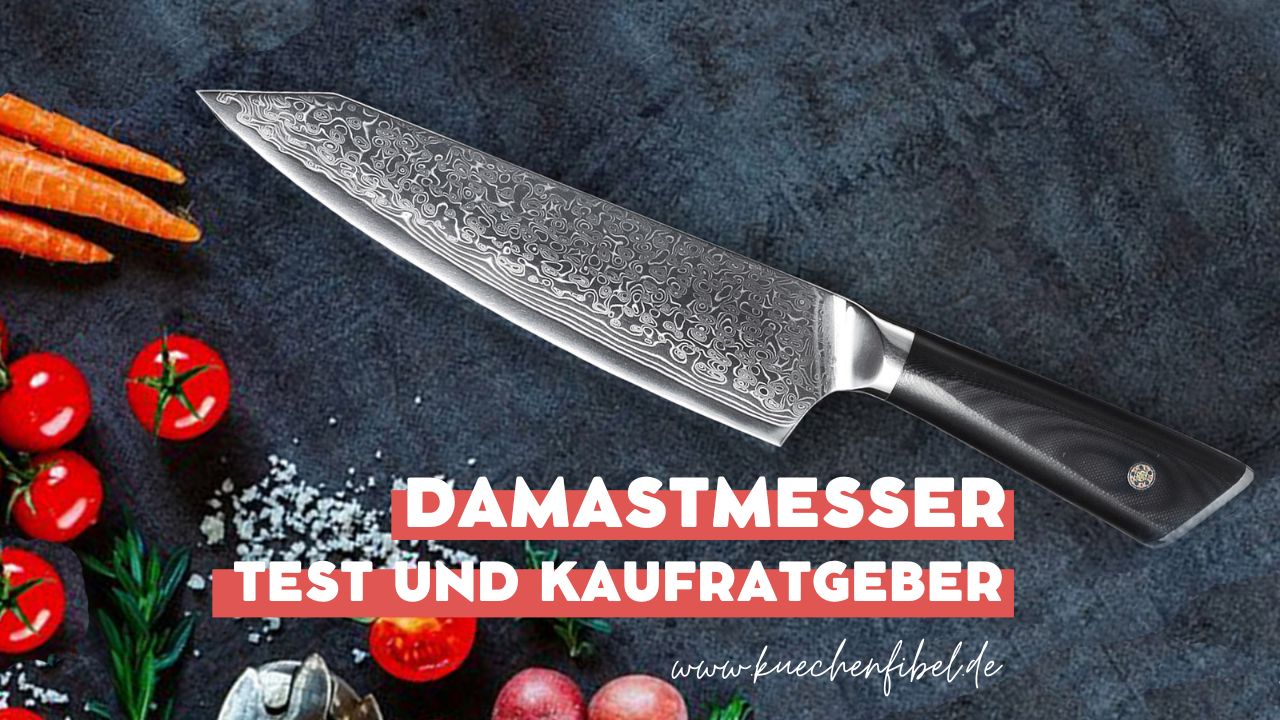 Damastmesser Test