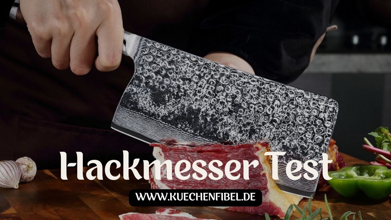 Die 9 Besten Hackmesser Test 2022