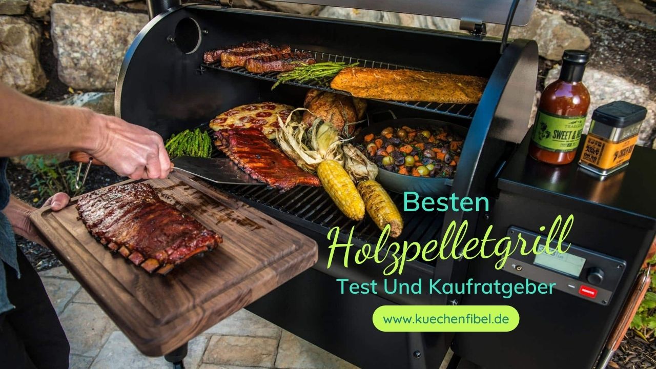 10 Besten Holzpelletgrill: Test Und Kaufratgeber 2022