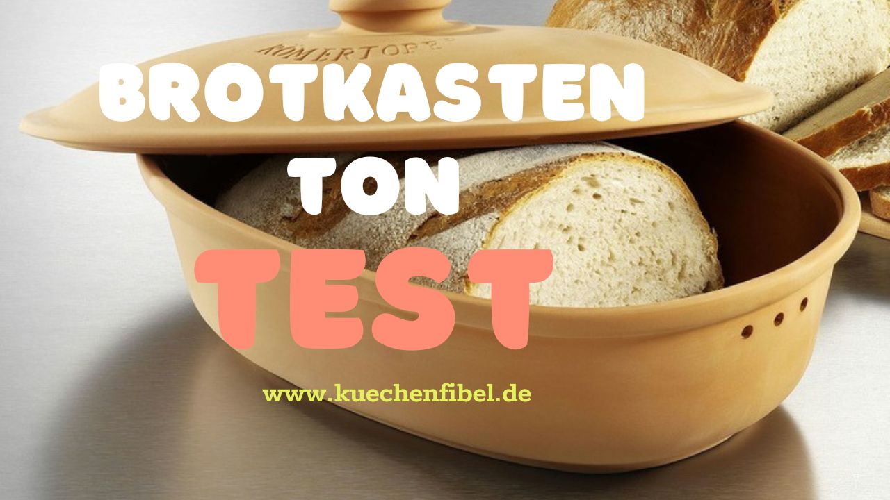 Brotkasten Ton Test