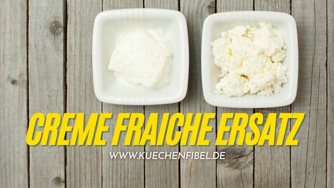 Creme Fraiche Ersatz