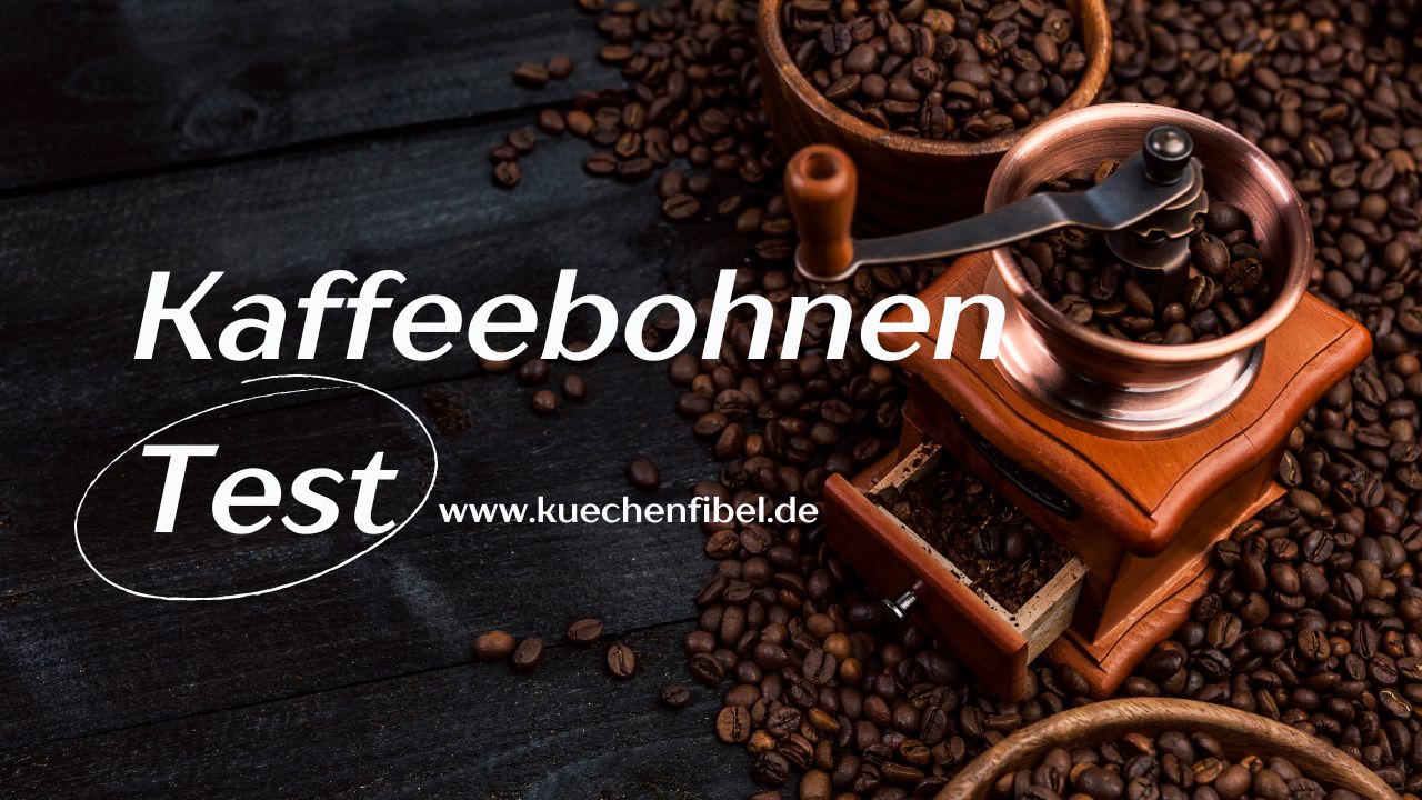 Kaffeebohnen Test