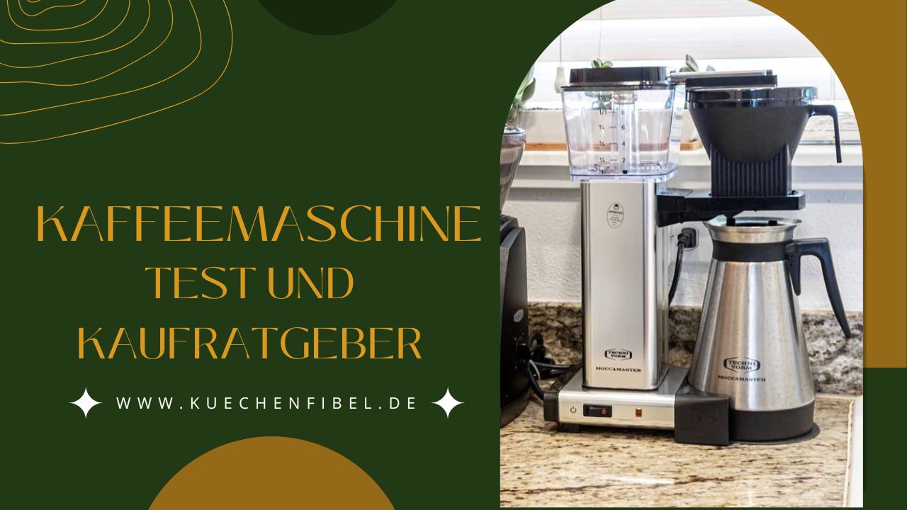 Kaffeemaschine Test