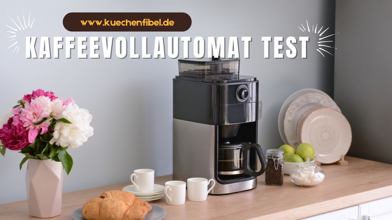 Kaffeevollautomat Test