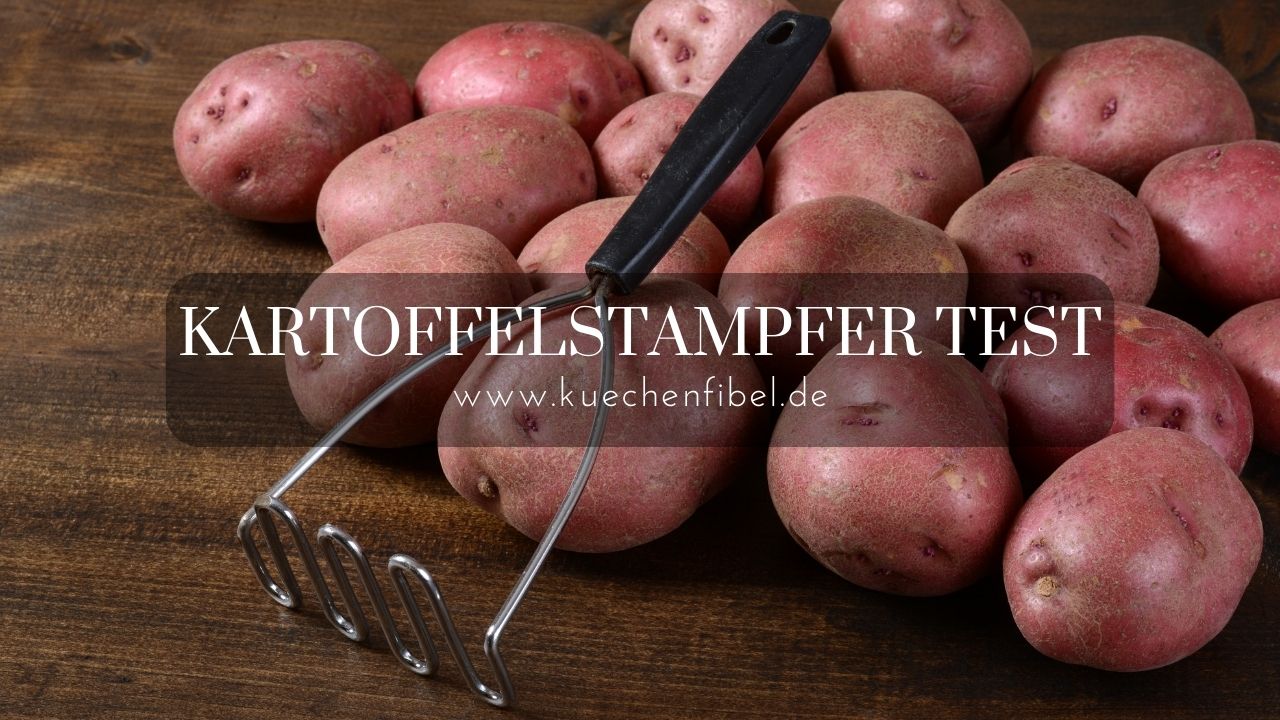 Kartoffelstampfer Test