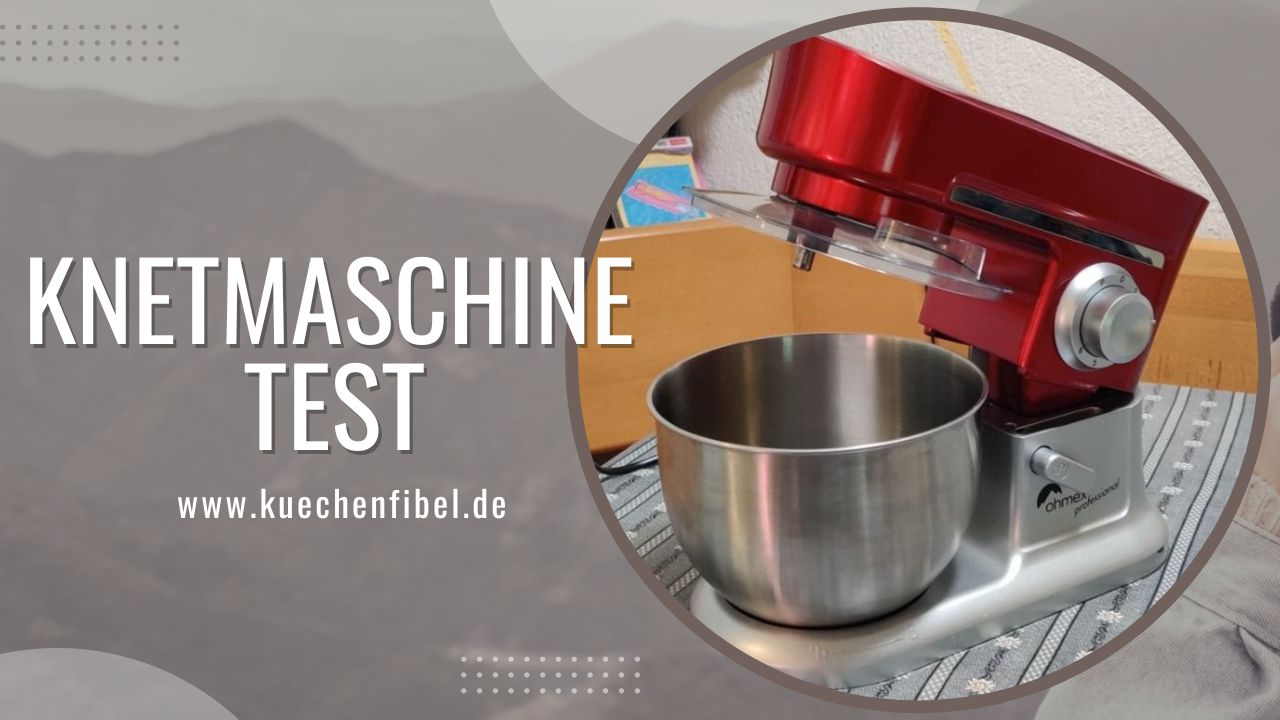 Knetmaschine-Test