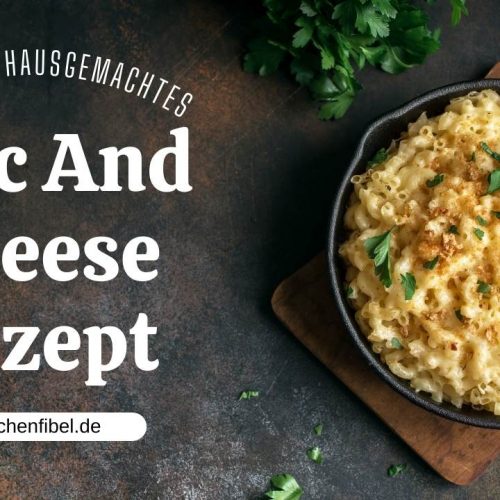Mac And Cheese Rezept
