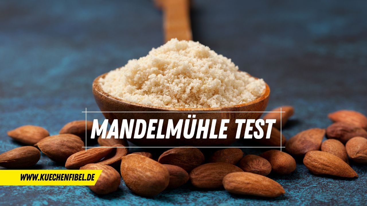 Mandelmühle Test