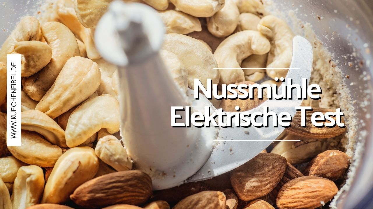 Nussmühle Elektrische Test