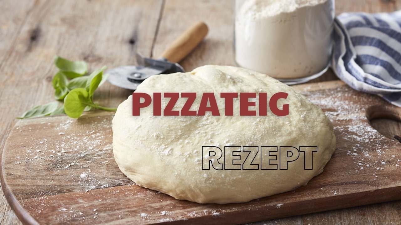 Pizzateig Rezept