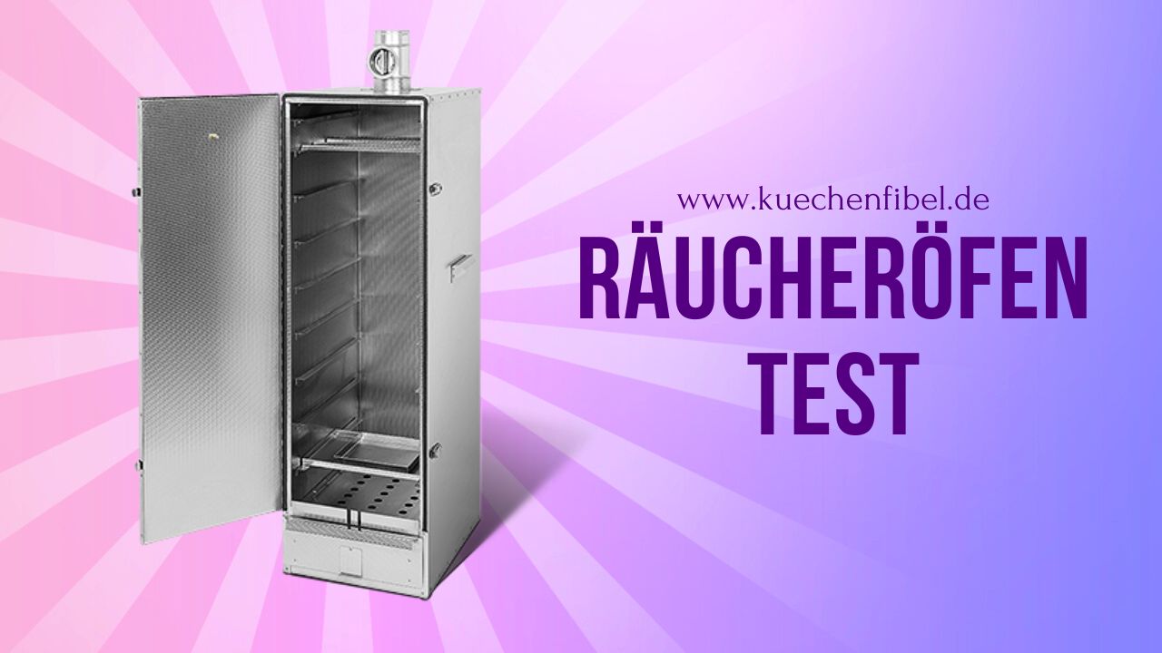 Räucheröfen Test