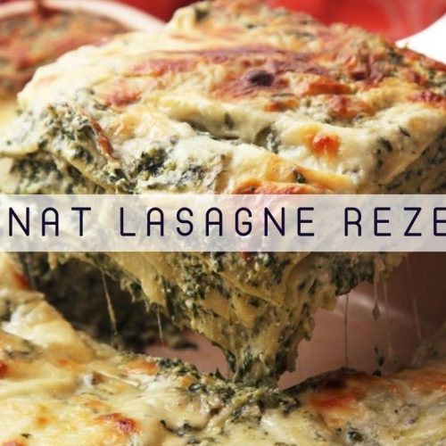 Spinat Lasagne Rezept