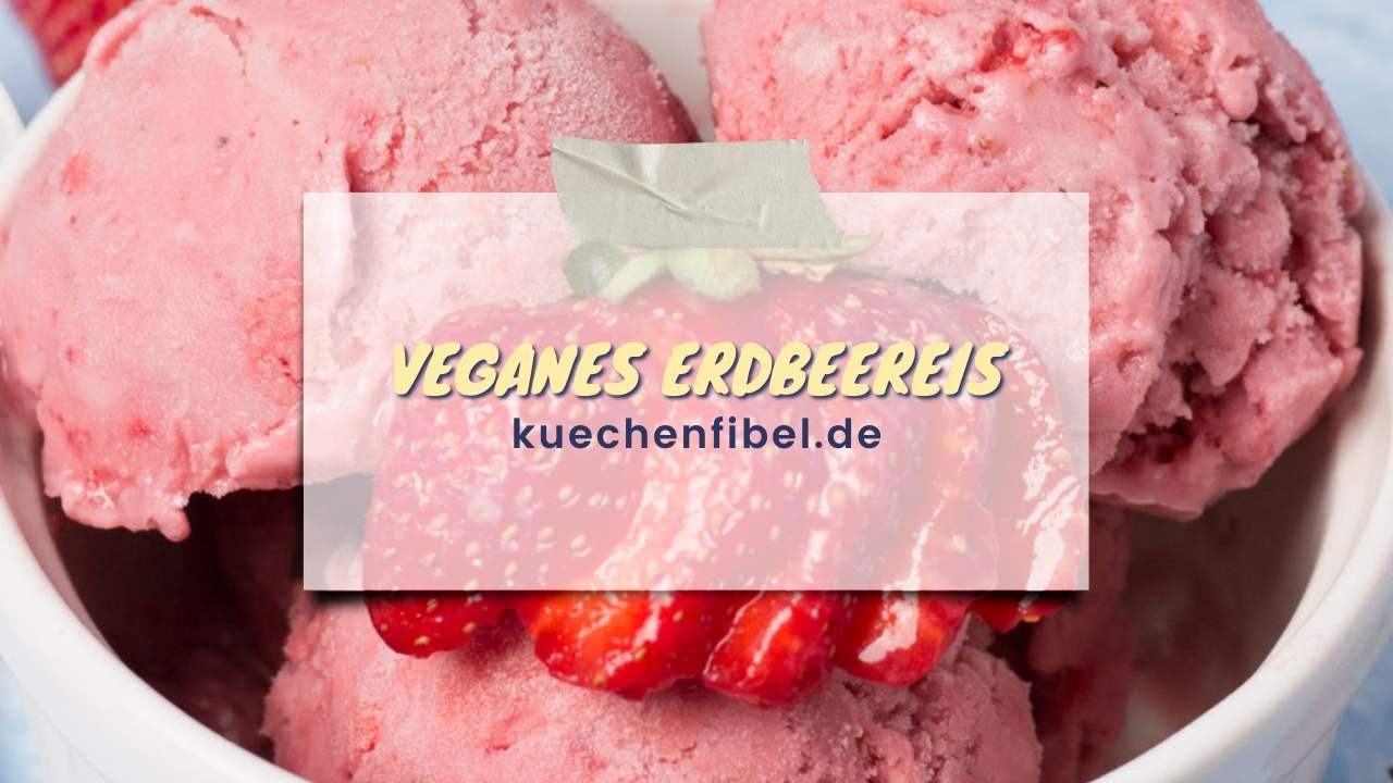 Veganes Erdbeereis