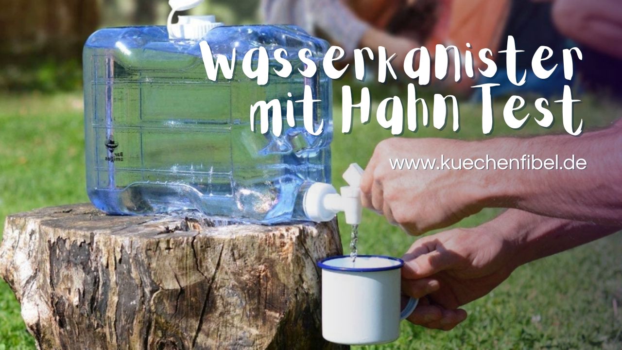 Wasserkanister mit Hahn Test