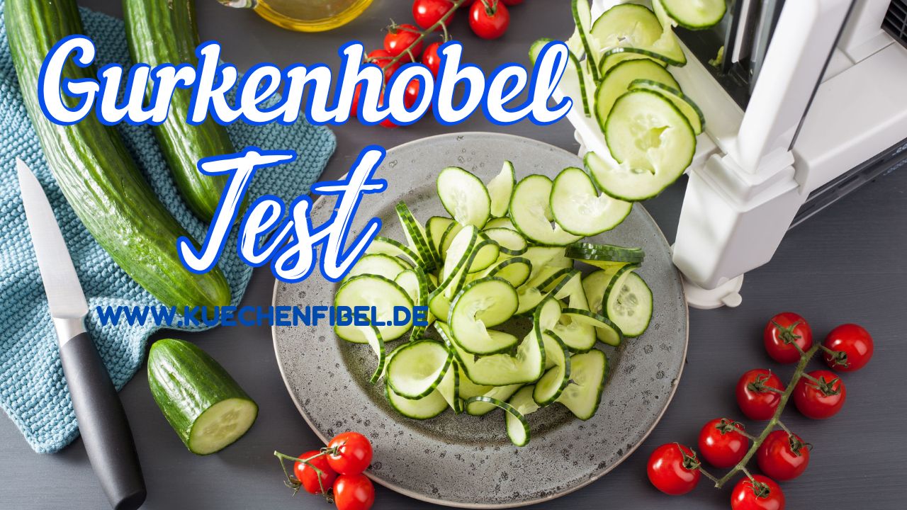 Gurkenhobel Test