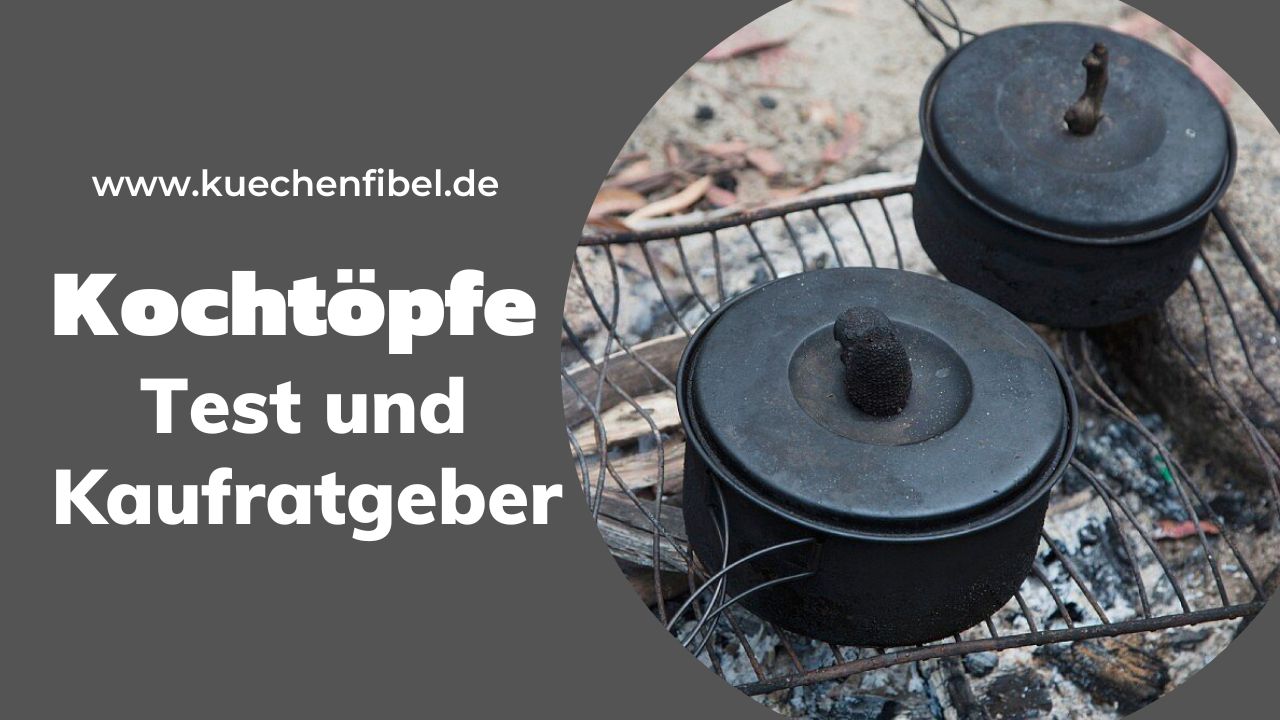 Kochtöpfe Test