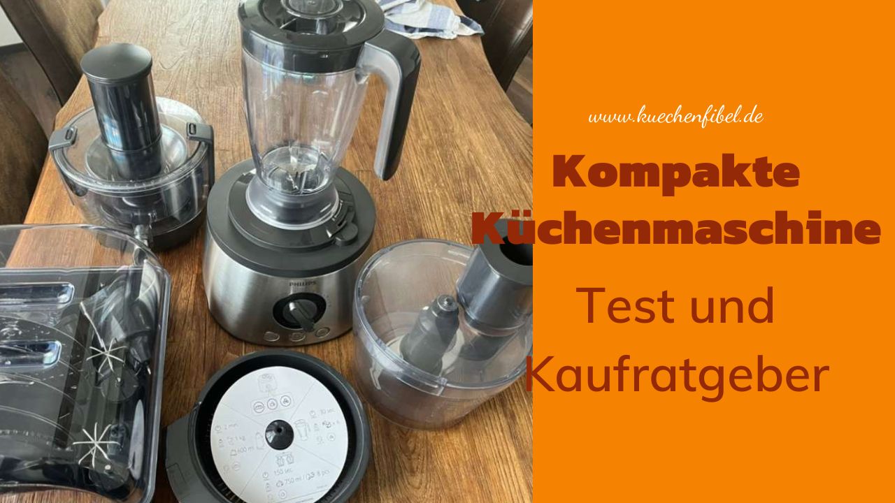 Kompakte Küchenmaschine Test