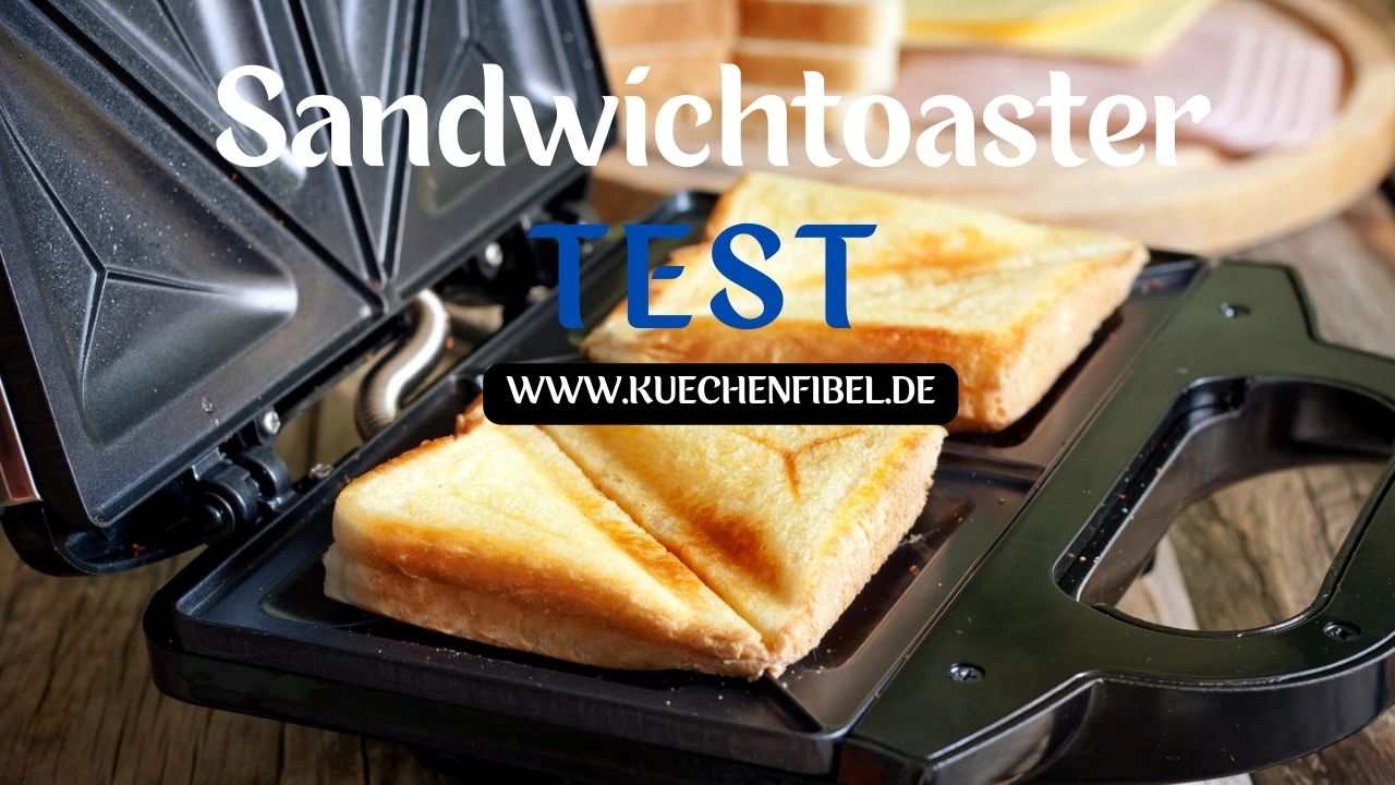 Sandwichtoaster Test