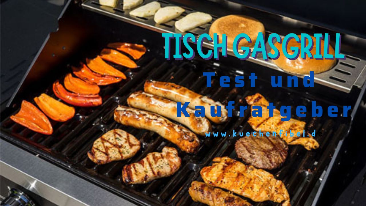 Tisch Gasgrill Test