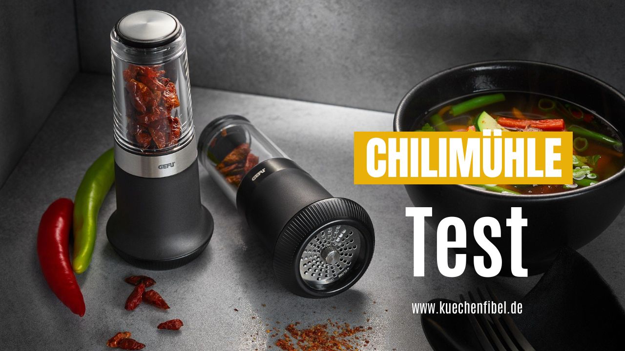 Chilimühle Test